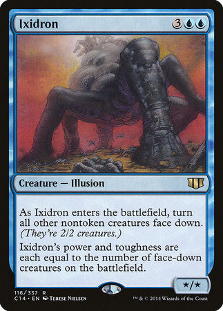 Ixidron [Commander 2014] | Dumpster Cat Games