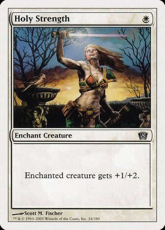 Holy Strength [Eighth Edition] | Dumpster Cat Games