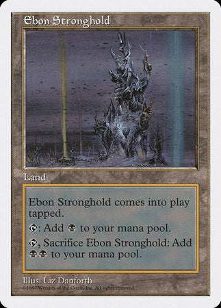 Ebon Stronghold [Fifth Edition] | Dumpster Cat Games