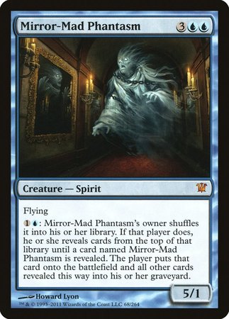 Mirror-Mad Phantasm [Innistrad] | Dumpster Cat Games