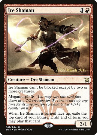 Ire Shaman [Dragons of Tarkir Promos] | Dumpster Cat Games