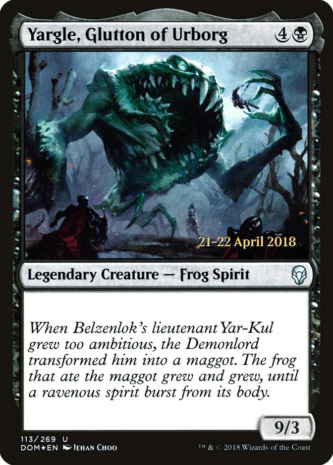 Yargle, Glutton of Urborg  [Dominaria Prerelease Promos] | Dumpster Cat Games