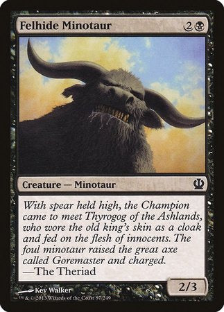 Felhide Minotaur [Theros] | Dumpster Cat Games