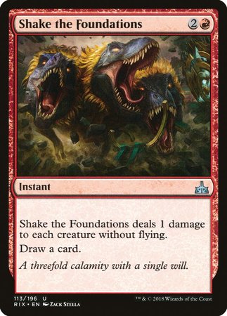 Shake the Foundations [Rivals of Ixalan] | Dumpster Cat Games
