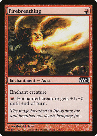 Firebreathing [Magic 2010] | Dumpster Cat Games