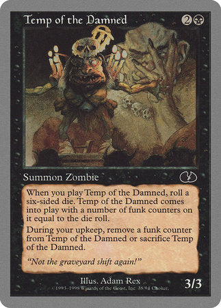 Temp of the Damned [Unglued] | Dumpster Cat Games