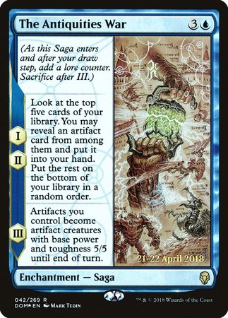 The Antiquities War [Dominaria Promos] | Dumpster Cat Games