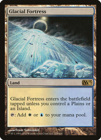 Glacial Fortress [Magic 2013] | Dumpster Cat Games