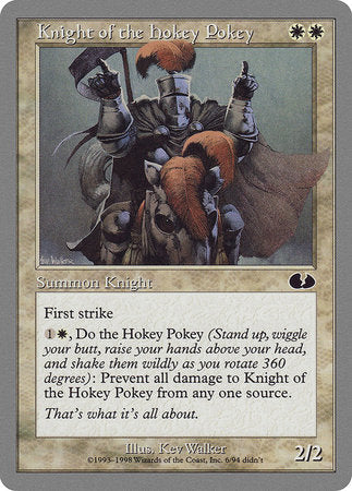 Knight of the Hokey Pokey [Unglued] | Dumpster Cat Games