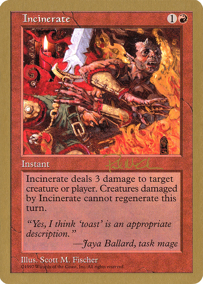 Incinerate (Paul McCabe) [World Championship Decks 1997] | Dumpster Cat Games