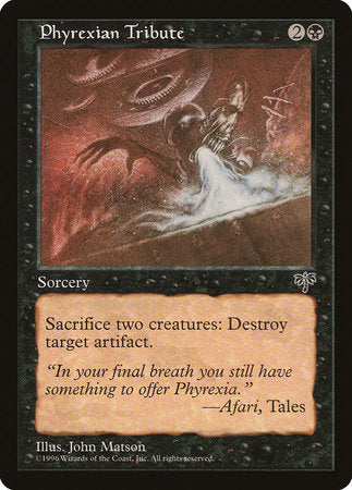 Phyrexian Tribute [Mirage] | Dumpster Cat Games