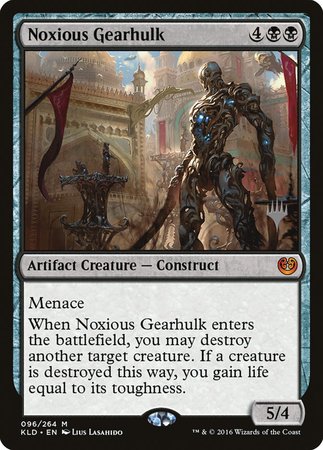 Noxious Gearhulk [Kaladesh Promos] | Dumpster Cat Games