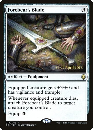 Forebear's Blade [Dominaria Promos] | Dumpster Cat Games