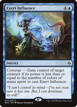 Exert Influence [Battle for Zendikar] | Dumpster Cat Games