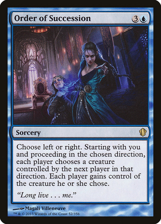 Order of Succession [Commander 2013] | Dumpster Cat Games