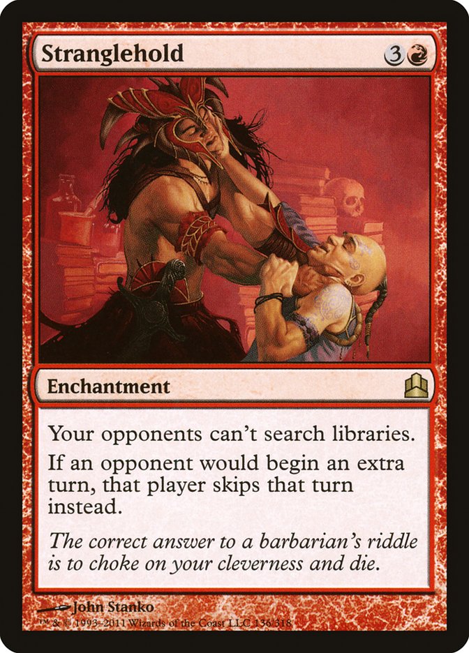 Stranglehold [Commander 2011] | Dumpster Cat Games
