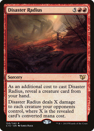 Disaster Radius [Commander 2015] | Dumpster Cat Games