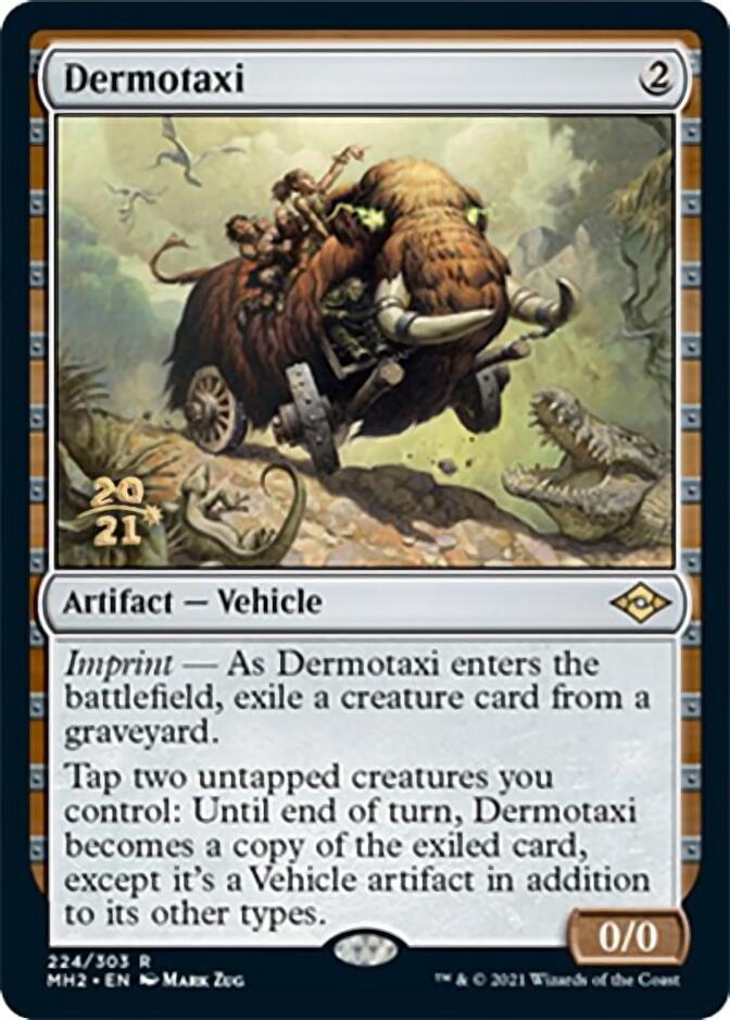 Dermotaxi [Modern Horizons 2 Prerelease Promos] | Dumpster Cat Games