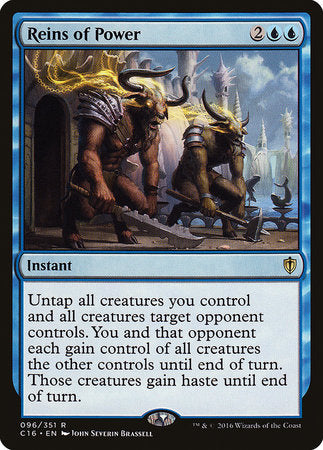 Reins of Power [Commander 2016] | Dumpster Cat Games