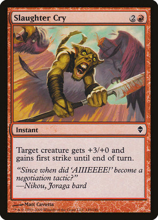 Slaughter Cry [Zendikar] | Dumpster Cat Games
