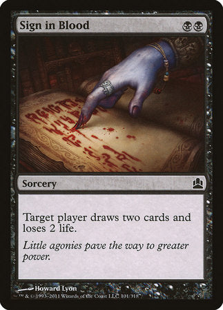 Sign in Blood [Commander 2011] | Dumpster Cat Games