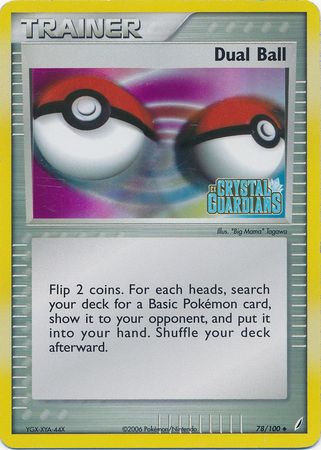 Dual Ball (78/100) (Stamped) [EX: Crystal Guardians] | Dumpster Cat Games