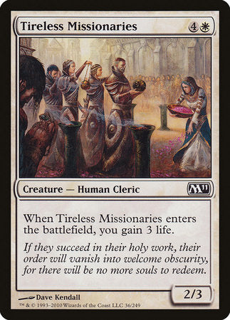 Tireless Missionaries [Magic 2011] | Dumpster Cat Games