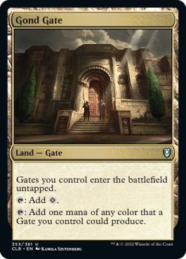 Gond Gate [Commander Legends: Battle for Baldur's Gate] | Dumpster Cat Games