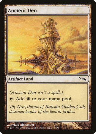 Ancient Den [Mirrodin] | Dumpster Cat Games