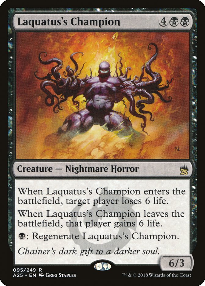 Laquatus's Champion [Masters 25] | Dumpster Cat Games