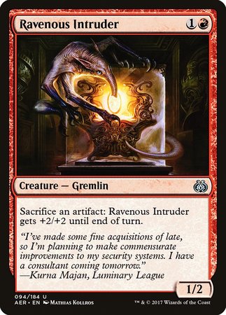 Ravenous Intruder [Aether Revolt] | Dumpster Cat Games