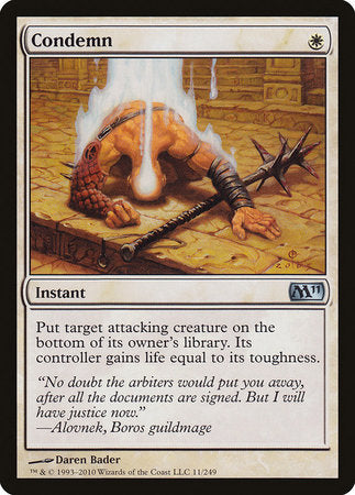 Condemn [Magic 2011] | Dumpster Cat Games