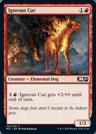 Igneous Cur [Core Set 2021] | Dumpster Cat Games