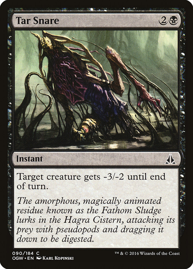 Tar Snare [Oath of the Gatewatch] | Dumpster Cat Games
