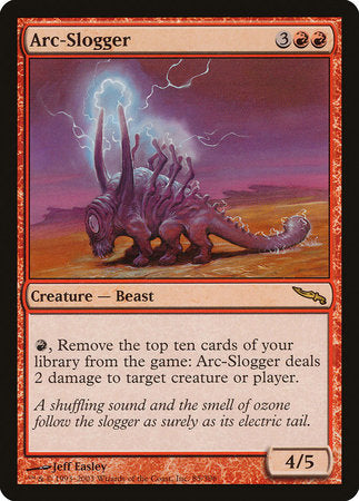 Arc-Slogger [Mirrodin] | Dumpster Cat Games