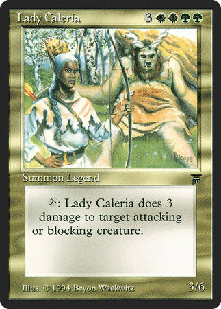 Lady Caleria [Legends] | Dumpster Cat Games