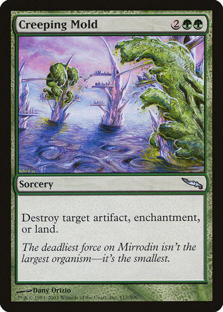 Creeping Mold [Mirrodin] | Dumpster Cat Games