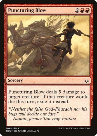 Puncturing Blow [Hour of Devastation] | Dumpster Cat Games