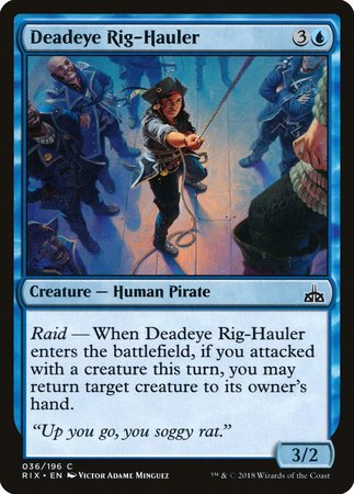 Deadeye Rig-Hauler [Rivals of Ixalan] | Dumpster Cat Games