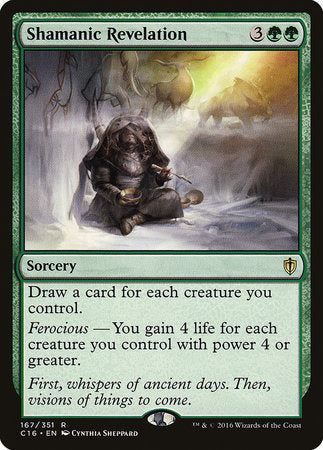 Shamanic Revelation [Commander 2016] | Dumpster Cat Games