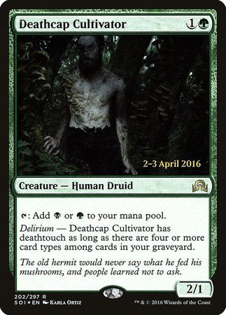 Deathcap Cultivator [Shadows over Innistrad Promos] | Dumpster Cat Games