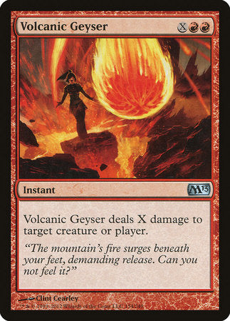 Volcanic Geyser [Magic 2013] | Dumpster Cat Games