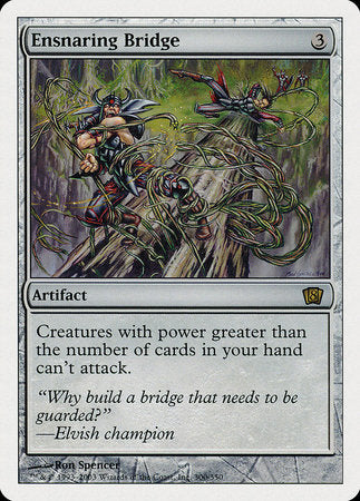Ensnaring Bridge [Eighth Edition] | Dumpster Cat Games