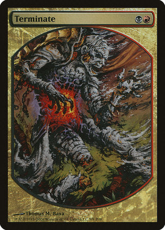 Terminate [Magic Player Rewards 2009] | Dumpster Cat Games