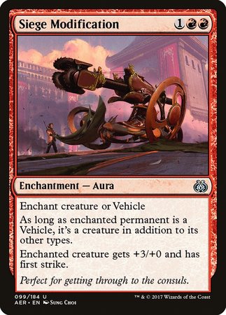 Siege Modification [Aether Revolt] | Dumpster Cat Games