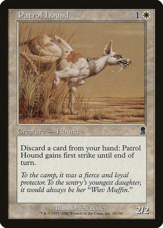 Patrol Hound [Odyssey] | Dumpster Cat Games