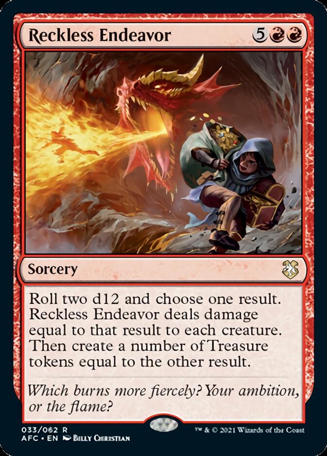 Reckless Endeavor [Dungeons & Dragons: Adventures in the Forgotten Realms Commander] | Dumpster Cat Games