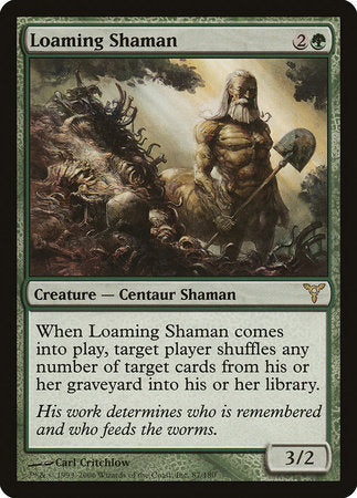 Loaming Shaman [Dissension] | Dumpster Cat Games
