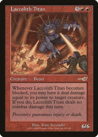 Laccolith Titan [Nemesis] | Dumpster Cat Games