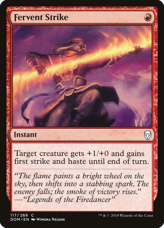 Fervent Strike [Dominaria] | Dumpster Cat Games